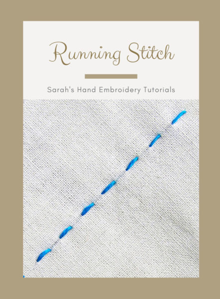 How To Do The Running Stitch Sarah S Hand Embroidery Tutorials