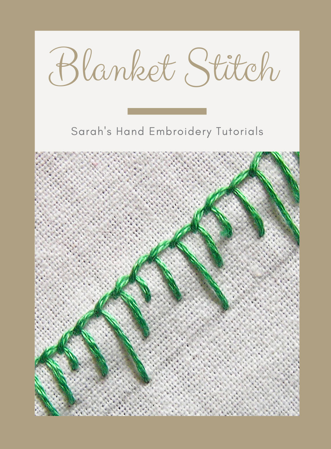 How To Do The Blanket Stitch Sarahs Hand Embroidery Tutorials