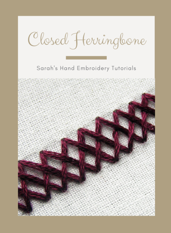 How to do the Closed Herringbone Stitch - Sarah's Hand Embroidery Tutorials