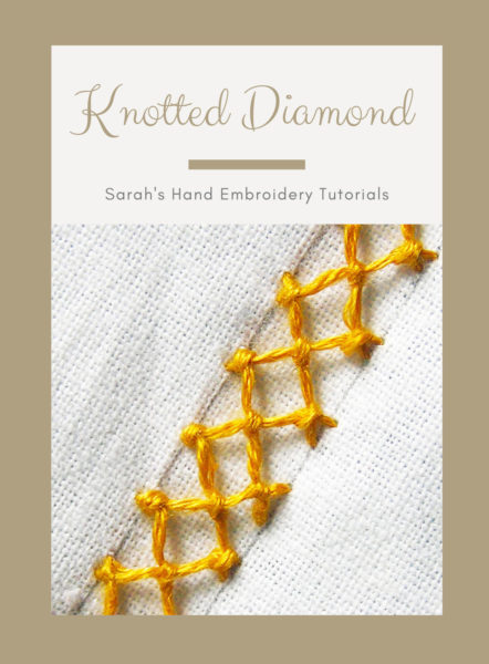 Knotted Cable Chain Stitch - Sarah's Hand Embroidery Tutorials