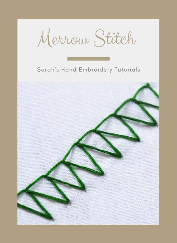 How to do the Merrow Stitch - Sarah's Hand Embroidery Tutorials