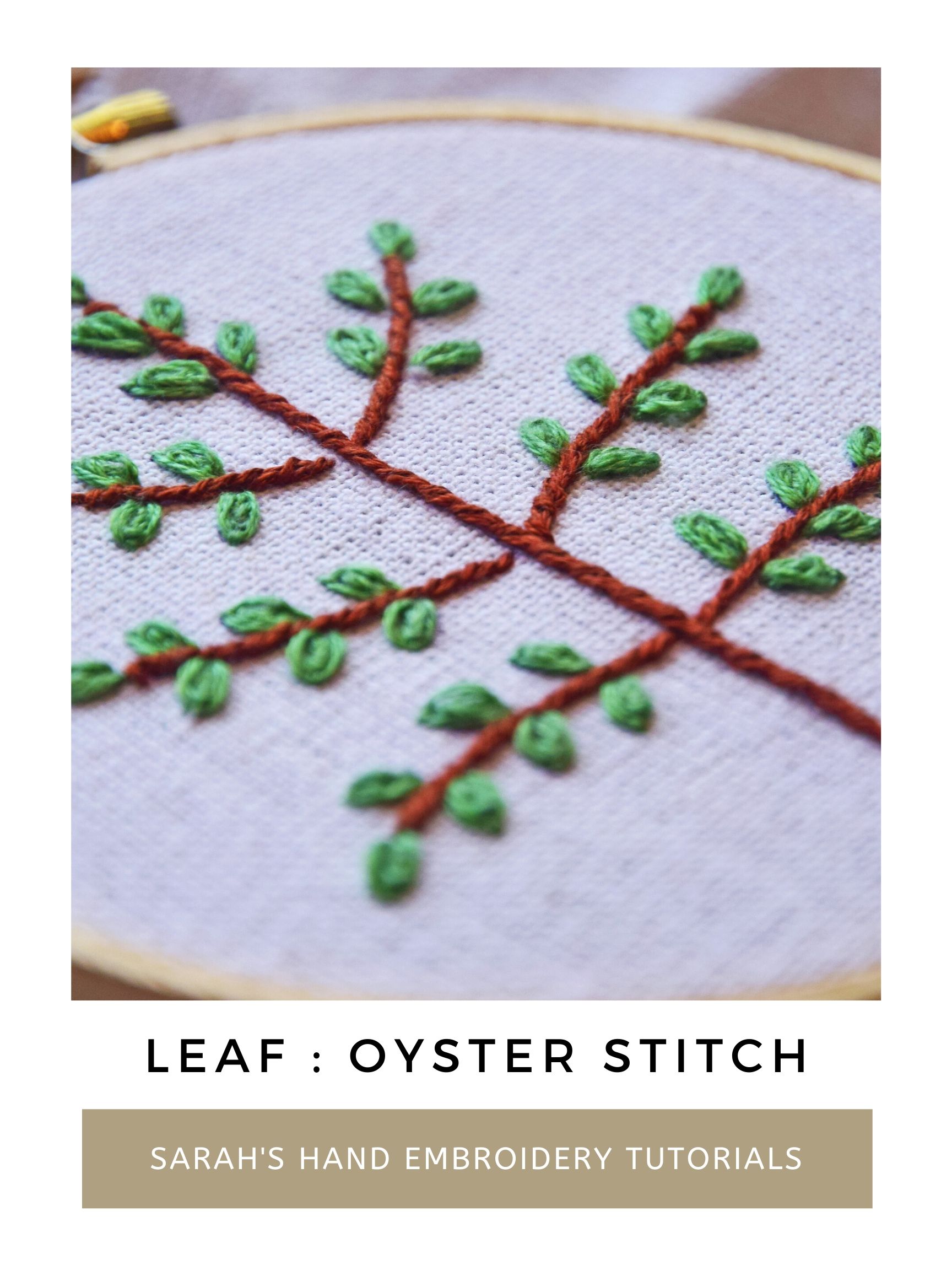 Stitch Leaf: Oyster Stitch - Sarah's Hand Embroidery Tutorials